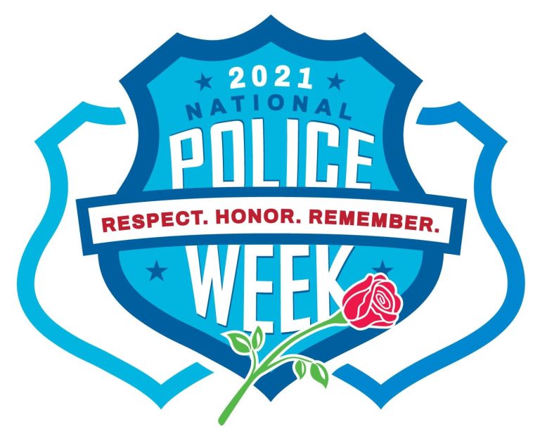 National Police Week – May 9 – 15, 2021