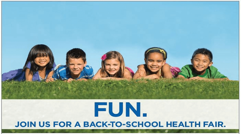 Back To School Health Fair Saturday August 6th 10 AM to 1 PM