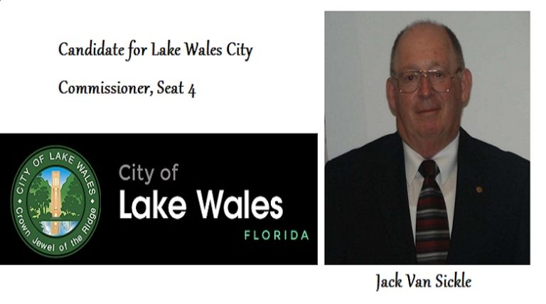 CANDIDATE QUESTIONS: Jack Van Sickle Seeks Lake Wales Commission Seat