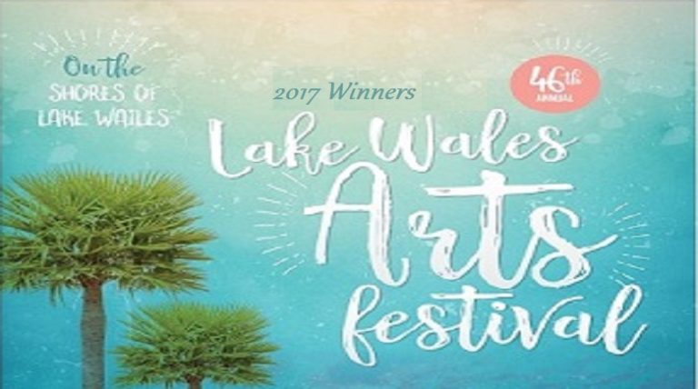 2017 Winners of The Lake Wales Art Festival