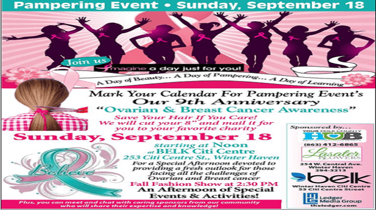 Belk Winter Haven at Citi Centre will be Holding Their 9th Annual Pampering Event to Fight Cancer in September