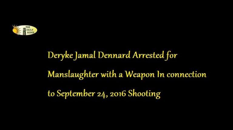 Derke Jamal Dennard Charged with Manslaughter with a Weapon in Haines City Shooting from September 24th