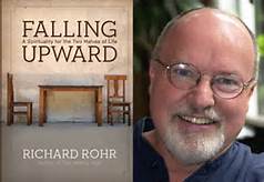 This Thursday, February 25th, Fr. Tom Seitz will be leading discussions on the book Falling Upward, by Richard Rohr