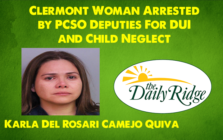 Clermont Woman Arrested by PCSO Deputies For DUI and Child Neglect