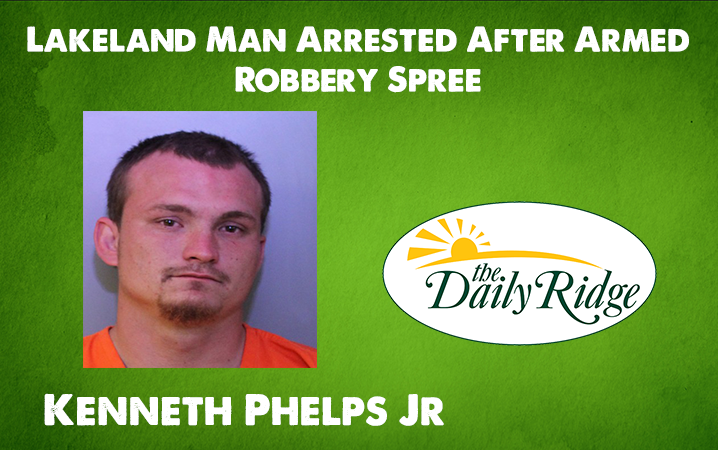 Lakeland Man Arrested After Armed Robbery Spree