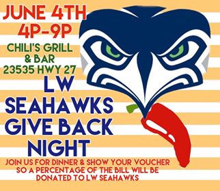 LW Seahawks Give Back Night at Chili’s Grill & Bar June 4th 4PM to 9 PM