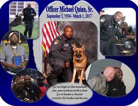 Officer Michael Quinn Sr. September 2, 1974 – March 1, 2017