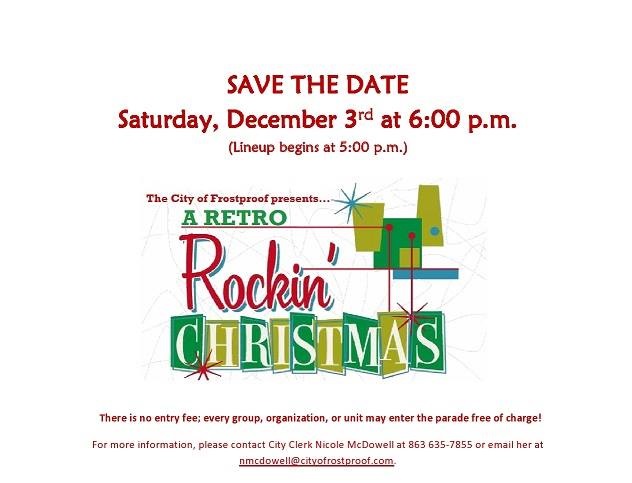 The City of Frostproof will be holding their annual Christmas Parade on Dec 3rd at 6pm.