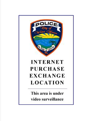 Winter Haven Police Department wants to Remind Citizens a Law Enforcement Agency is the Best Location to Conduct a Transaction