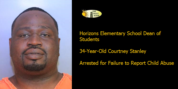 Horizons Elementary School Dean of Students Arrested for Failure to Report Child Abuse