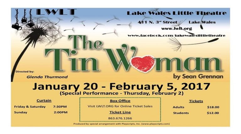 The Lake Wales Little Theater Presents “The Tin Woman” – Opening Jan 20th