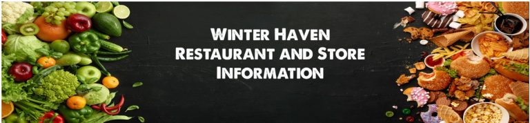 Winter Haven Restaurant and Store Hours of Operation