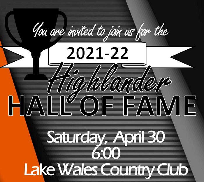 You Are Invited to Join Us For The Highlander Hall of Fame