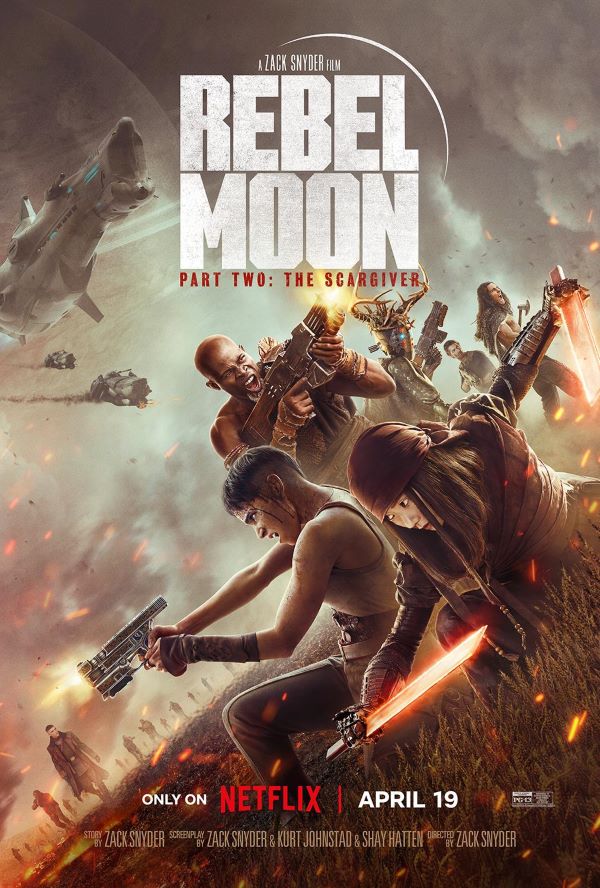 J.C. Reviews: Rebel Moon – Part Two is a Movie That Exists. Boy, It Sure Does Exist!