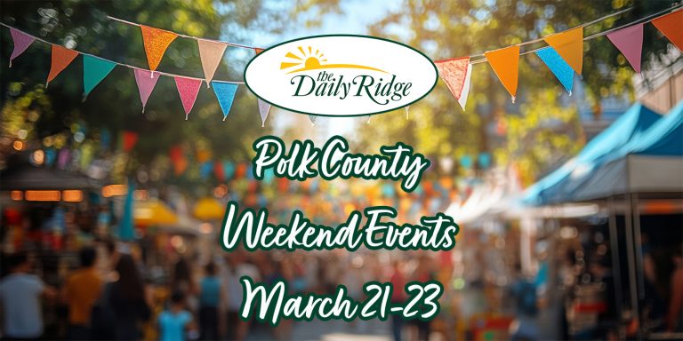 EXCITING EVENTS HAPPENING IN POLK COUNTY THIS WEEKEND MARCH 21-23