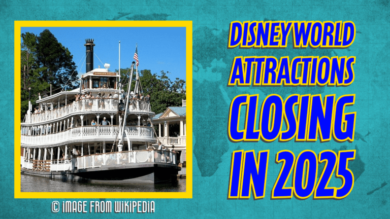 Welcome, World Travelers! Here’s What Disney World Attractions Will Be Closing (And When)