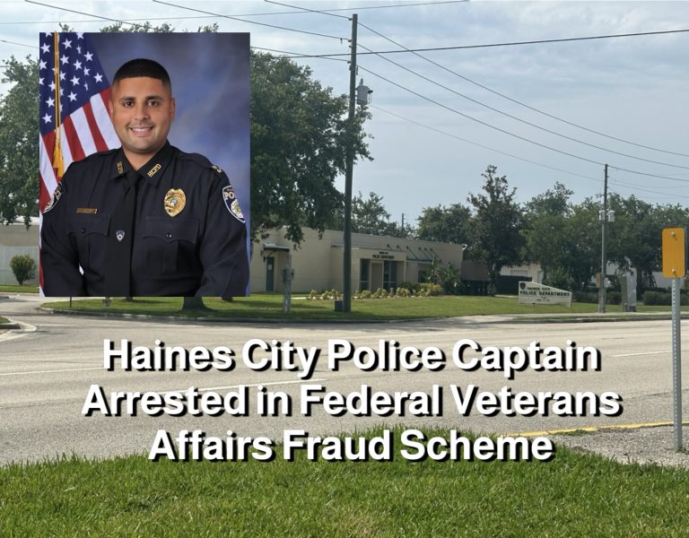 Haines City Police Captain Arrested in Federal Veterans Affairs Fraud Scheme